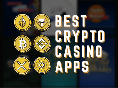 The Top Crypto Gambling Apps